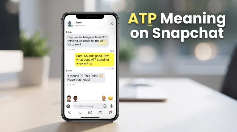 ATP Meaning on Snapchat