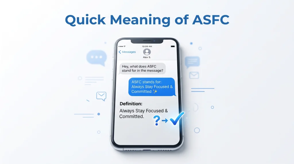 Quick Meaning of ASFC